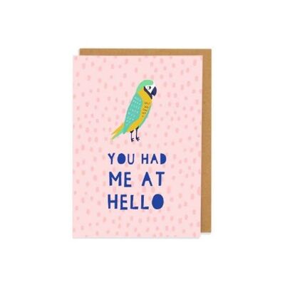Mi hai avuto a Hello Greetings Card