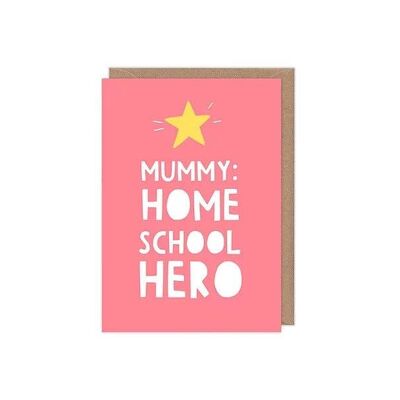 Maman: Carte de voeux de héros de l'école à la maison