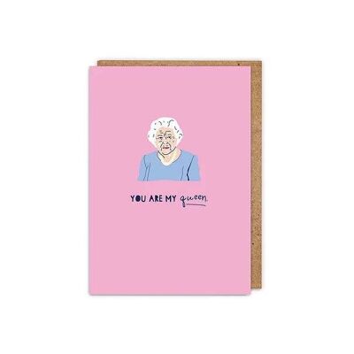 You Are My Queen Greetings Card