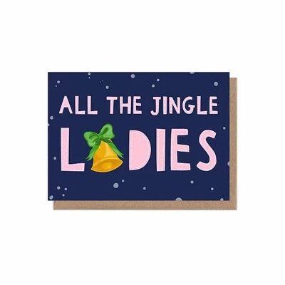 All the Jingle Ladies A6 Greetings Card