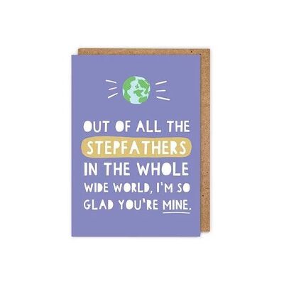 "Out of all of the stepfathers..." Greetings Card