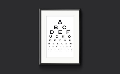 ABCDEFUCKOFF Eye Chart Print, Rude Home Decor - A3 (297x420mm)