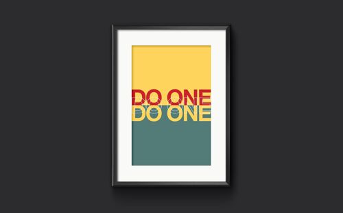 Do One  -  Typographic Wall Art. Adult Wall Decor, Rude Print - A3 (297x420mm) / Teal, Red & Yellow