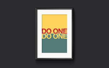 Do One - Art mural typographique. Décoration murale adulte, impression grossière - A3 (297x420mm) / sarcelle, rouge et jaune 1