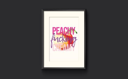 Peachy Fucking Creamy  -  Mental Health Art Print - A3 (297x420mm) / Pinks and Purple