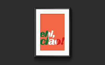 euh, ciao ! - Impression d'art mural italien, cadeau italophile - A3 (297x420mm) / Noir sur blanc 5