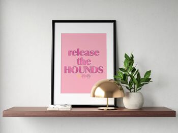 Release The Hounds - Dog Print, Dog Poster, Dog Owner Picture - A3 (297x420mm) / Noir Gris Blanc 3