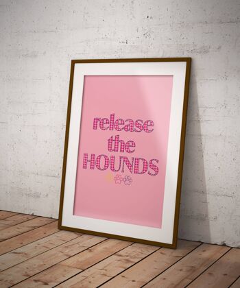 Release The Hounds - Dog Print, Dog Poster, Dog Owner Picture - A3 (297x420mm) / Noir Gris Blanc 5