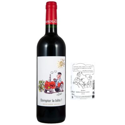 "Dompter la bête !" 2022 Bordeaux Rouge Vin bio / Organic Wine Red