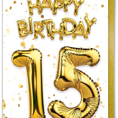15th Birthday Card - 15 Balloon Gold/White