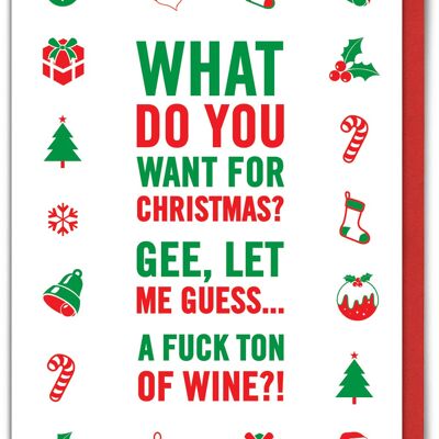 Funny Christmas Card - Fuck Ton Of Wine