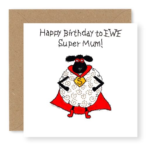 EWE Birthday Super Mum