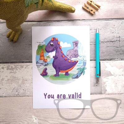 T-Rex « Vous êtes valide » Dinosaure Print - A6