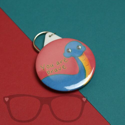 Dinosaur Badge - You are Brave - Keyring
