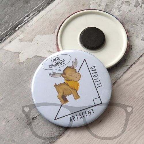 Hypotenuse MOOSE Math 58mm Badge - Magnet