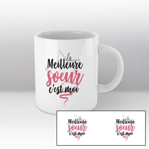 Mug blanc et Illustration du texte "La meilleure sœur c'est moi"