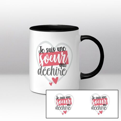 Mug blanc et noir Illustration du texte "Je suis une sœur qui déchire"