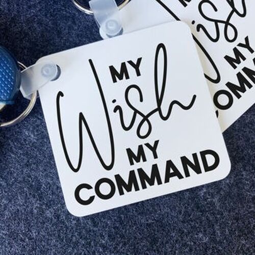 My Wish My Command Square Keyring