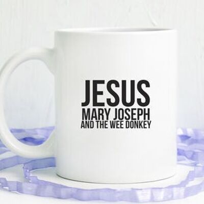 Crime Drama Jesus, Mary, Joseph And The Wee Donkey Mug