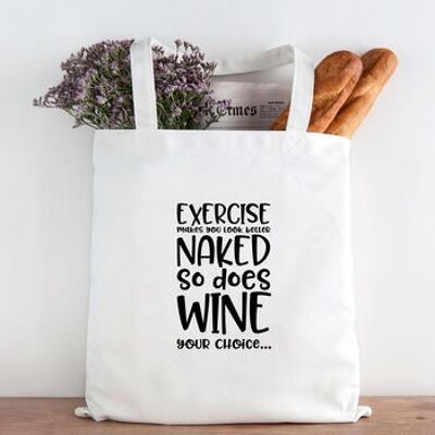 Funny Exercise or Wine Tote Bag