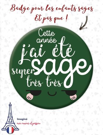 ★ Maxi Badge de Noël | Cette année, j’ai été super très très sage | Version verte 3