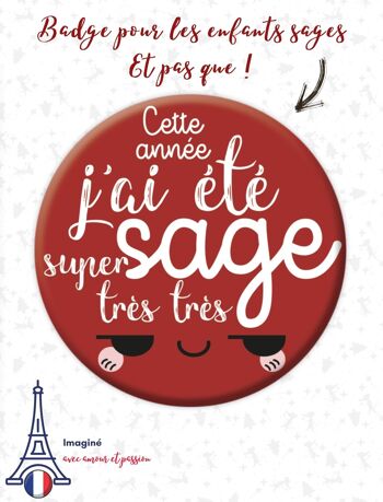 ★ Maxi Badge de Noël | Cette année, j’ai été super très très sage | version rouge 3