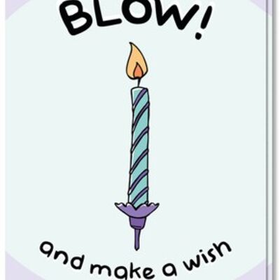 Congratulations on your birthday Blow