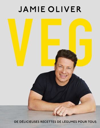 LIVRE DE RECETTES - VEG - Jamie Oliver