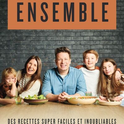 LIVRE DE RECETTES - Ensemble - Jamie Oliver