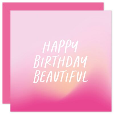 Happy birthday beautiful birthday card