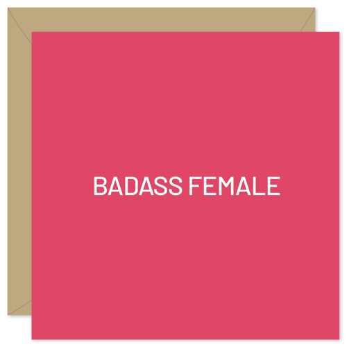 Badass female card