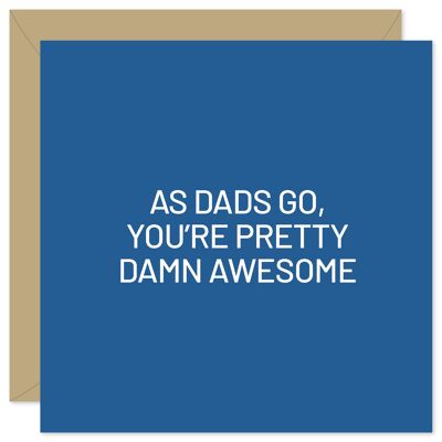 As dads go Father's Day card