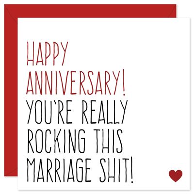 Estás sacudiendo esta tarjeta de aniversario de mierda de matrimonio