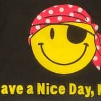Have a Nice Day Matey 3’x2’