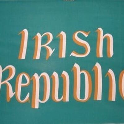 Irish Republic (1916 Easter Rising- Ireland)