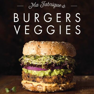 BOOK - My veggie burger factory