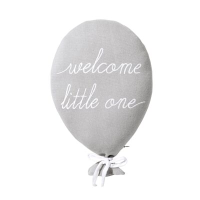 Cojín globo "Welcome Little One" gris