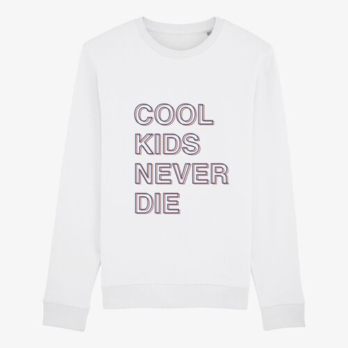 Sweat homme cool kids never die