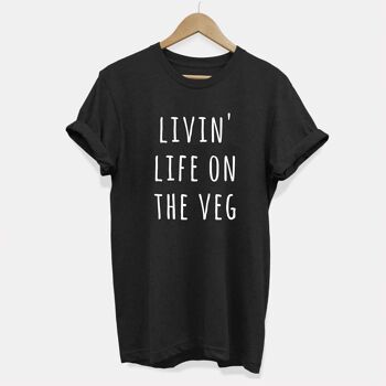 Livin Life On The Veg - T-shirt végétalien unisexe 3