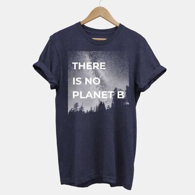 Il n'y a pas de planète B - T-shirt végétalien unisexe