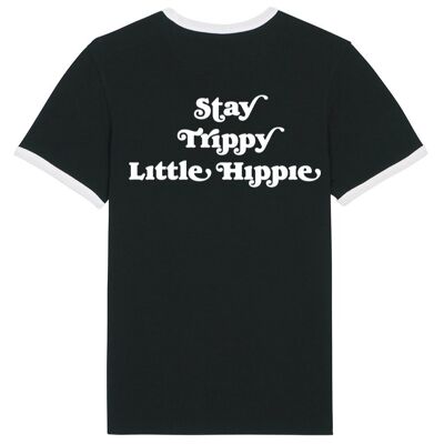 Stay trippy little hippie black ringer tee