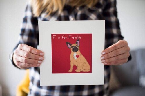 French Bulldog Print - F is for Frenchie - Fawn and Black - Unframed