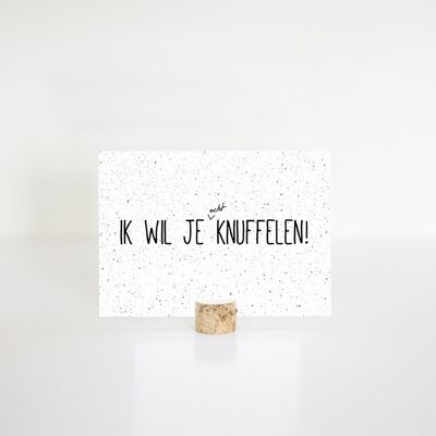 Kaart A6 - Ik wil je (echt) knuffelen! , SKU104