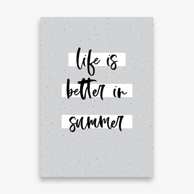 Tuinposter A3 - Life is better in summer - Grijs , SKU238