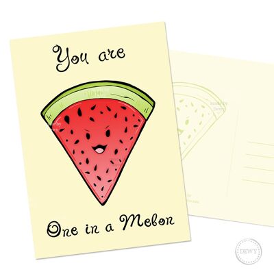 A6 postcard with melon - fruit - You are one in a melon