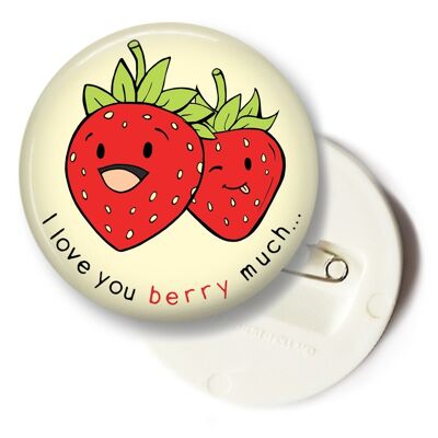 Button - I love you berry much - large