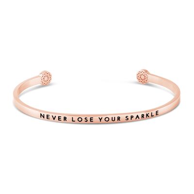 Never Lose Your Sparkle - oro rosa