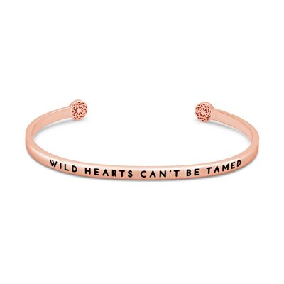 Wild Hearts can't be Tamed - rose gold