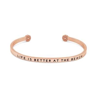 Life is better at the beach - rose gold
