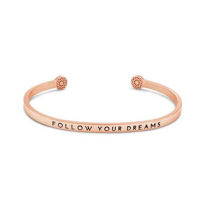 Follow your dreams - rose gold
